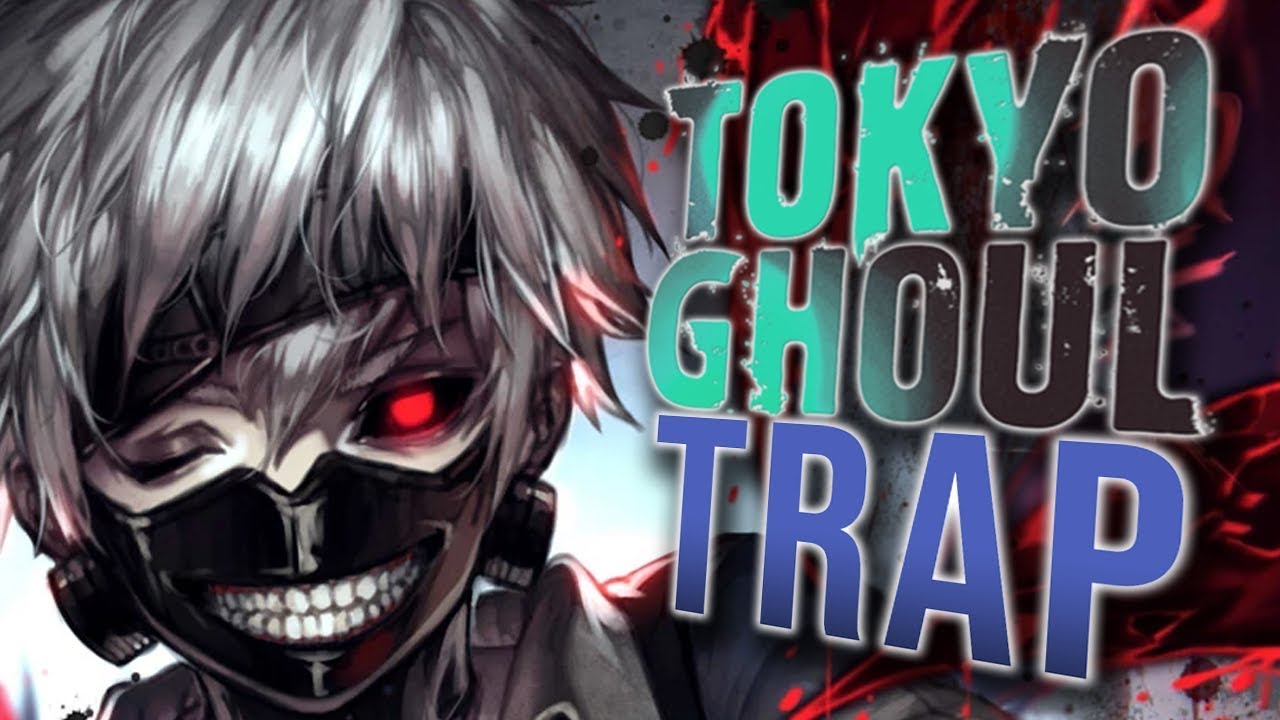 Tokyo Ghoul (PUNYASO Trap Remix)