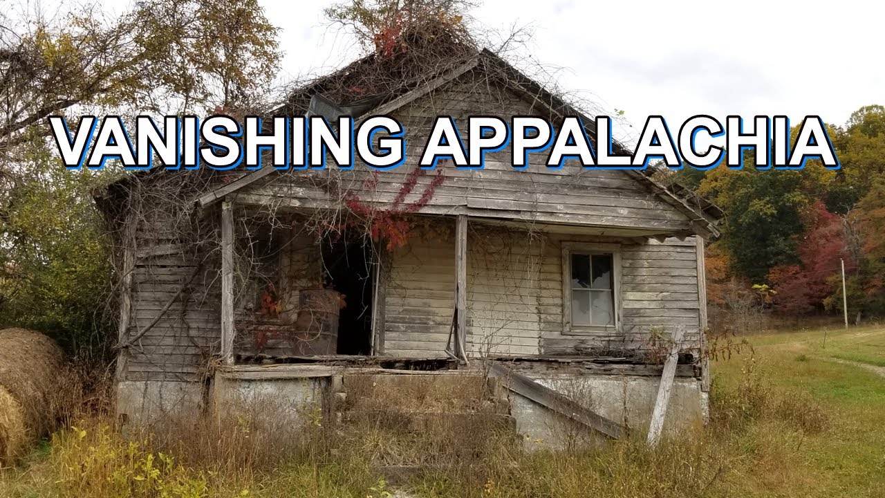 Vanishing Appalachia and our Culture