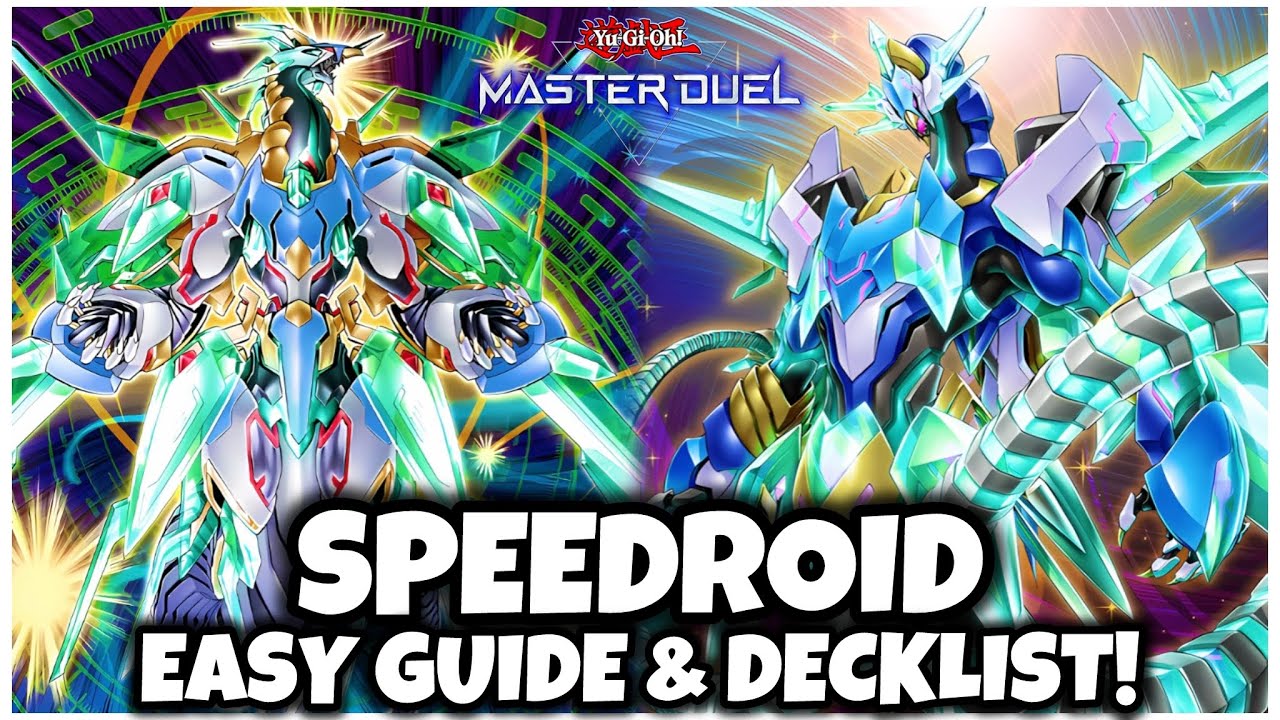 SPEEDROID | EASY GUIDE & DECKLIST!