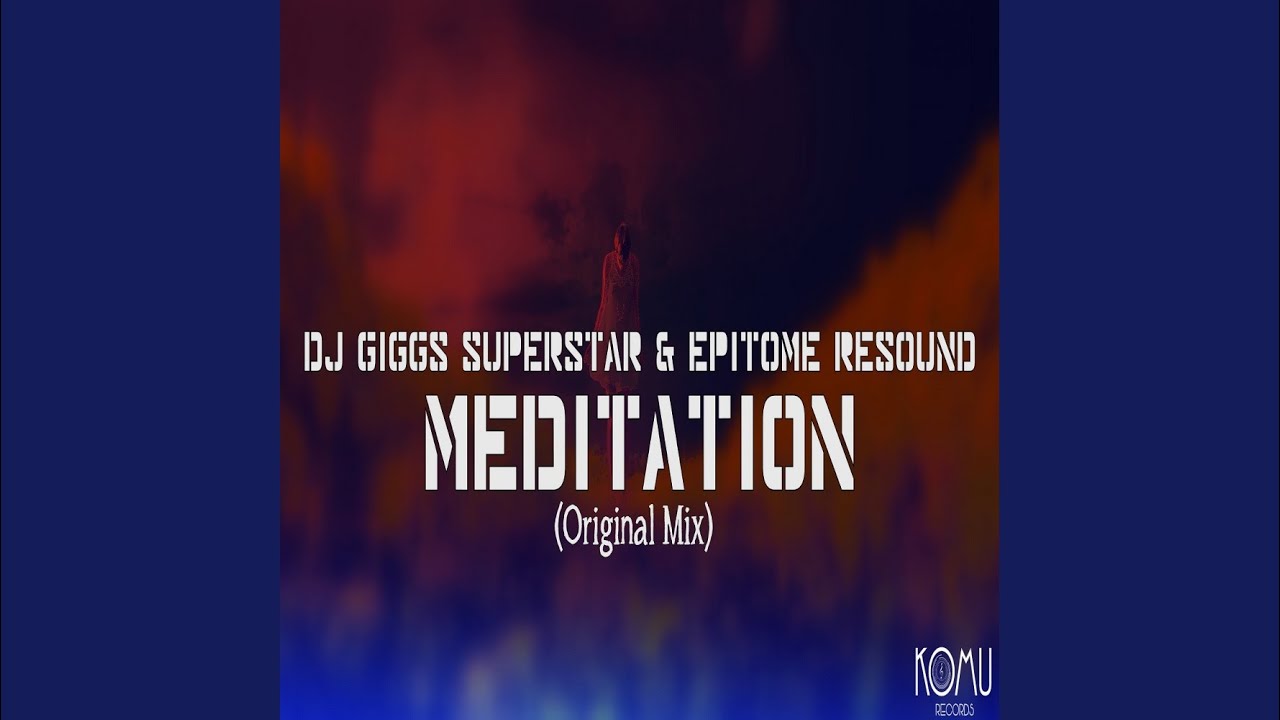 Meditation (Original Mix)