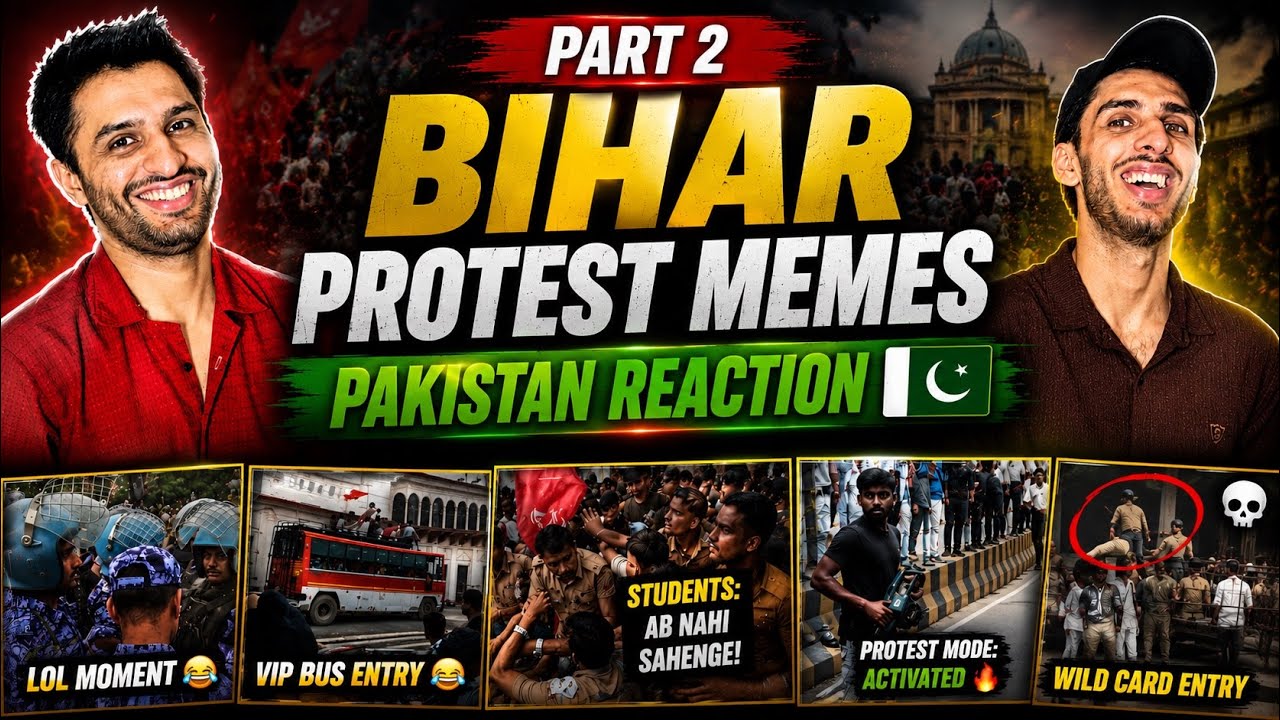 Bihar Protest Memes Are WILD 😂 | Pakistani Boys  Reaction 🇵🇰 | Part 2