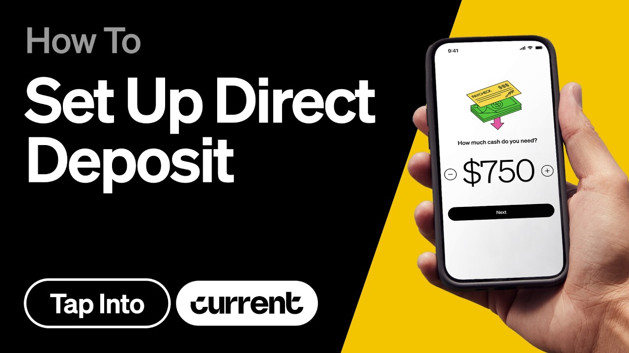 How To Set Up Direct Deposit | Step-by-Step Guide with Current