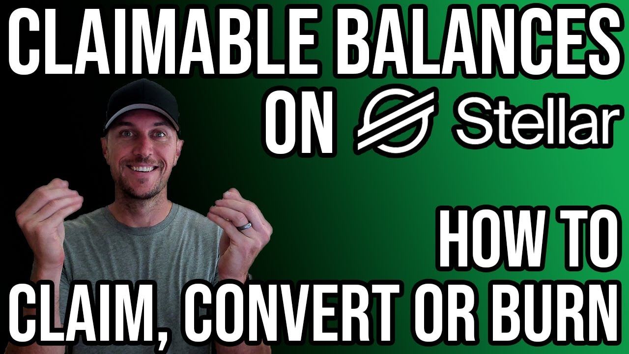 How To Claim, Convert or Burn Claimable Balances on Stellar