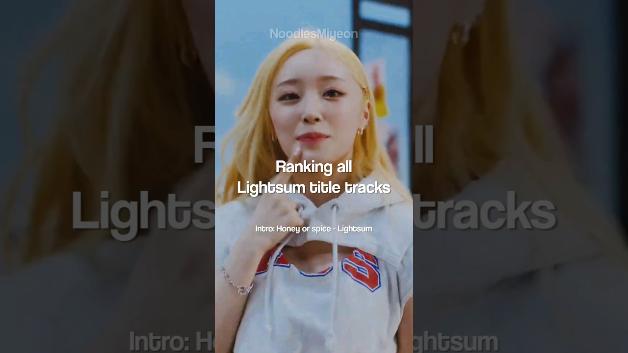 Ranking all Lightsum title tracks from worst to best | #Shorts #Lightsum