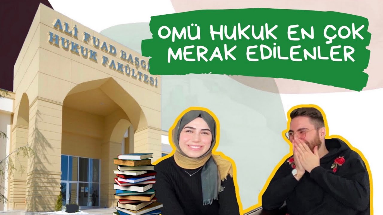 OMÜ HUKUK HAKKINDA EN ÇOK MERAK EDİLENLER | KADRO,YURTLAR,ARTILARI-EKSİLERİ