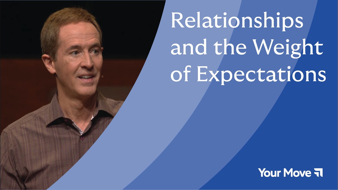 Relationships & the Weight of Expectations