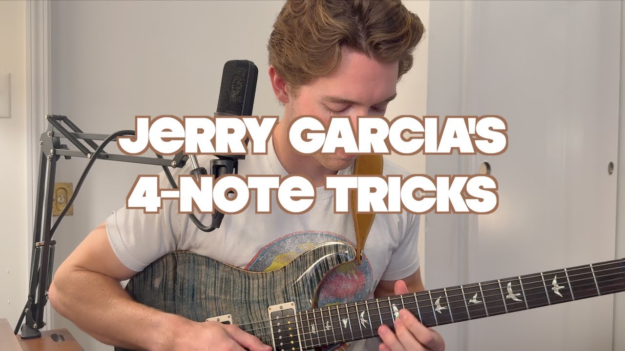Jerry Garcia's 4 Note Tricks