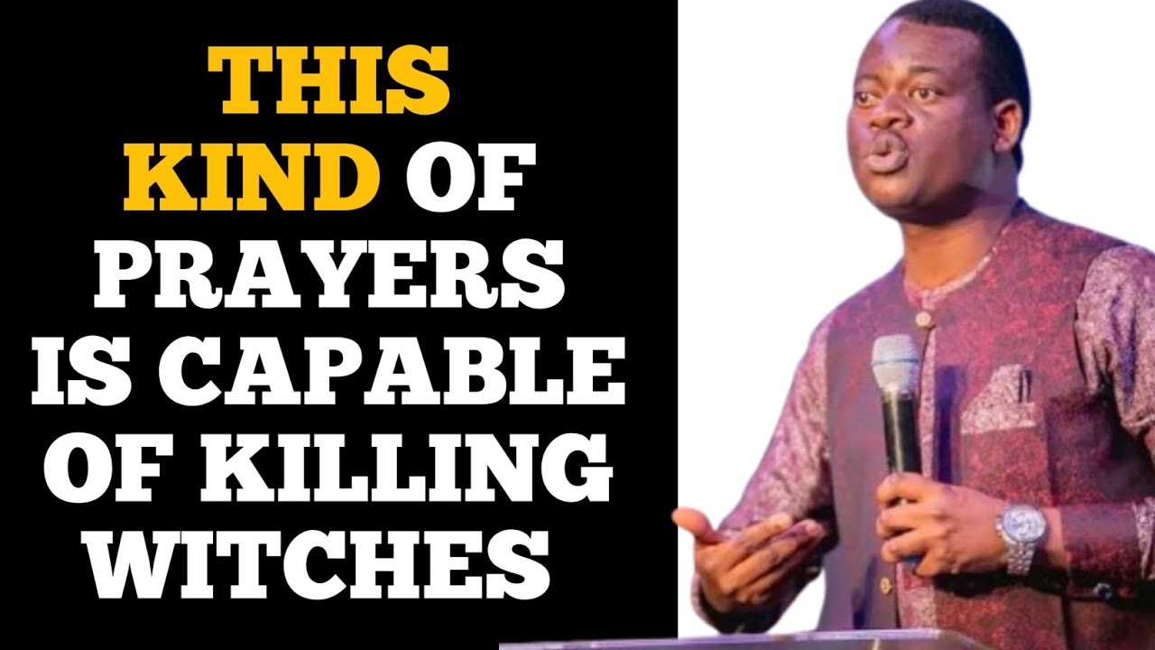 THIS KIND OF PRAYERS IS CAPABLE OF KILLING WITCHES// APOSTLE AROME OSAYI