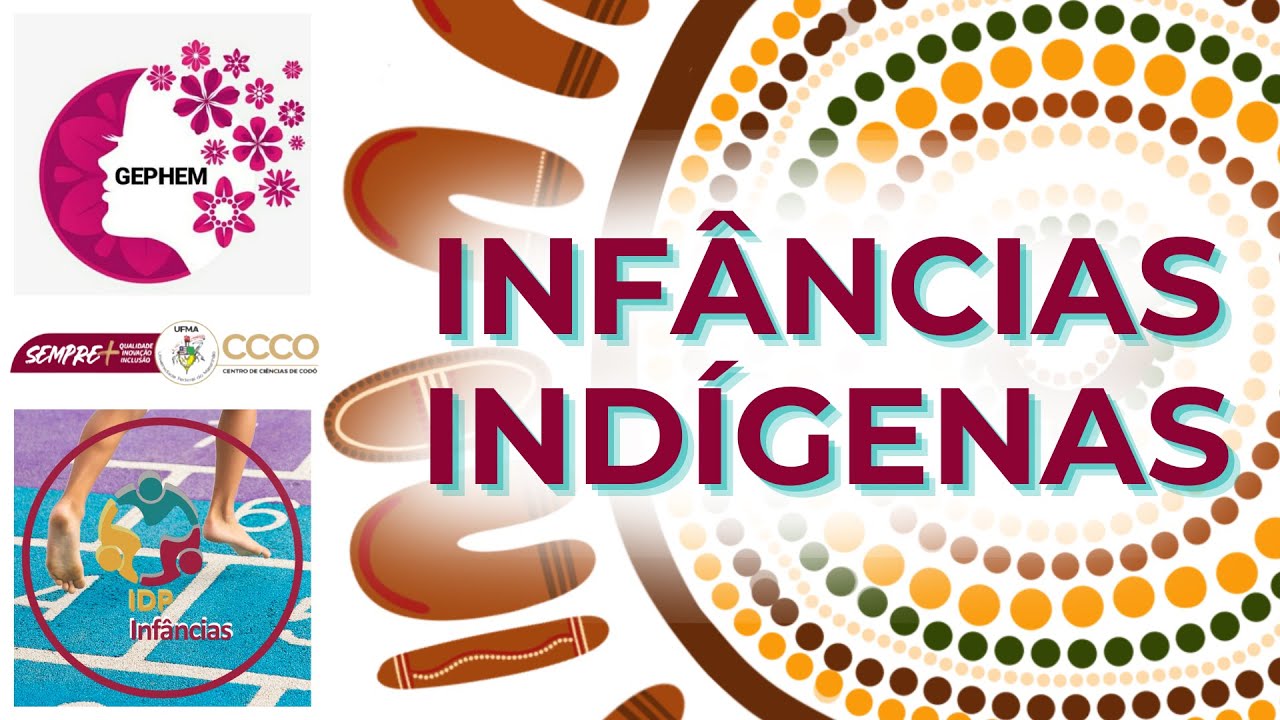 INFÂNCIAS INDÍGENAS