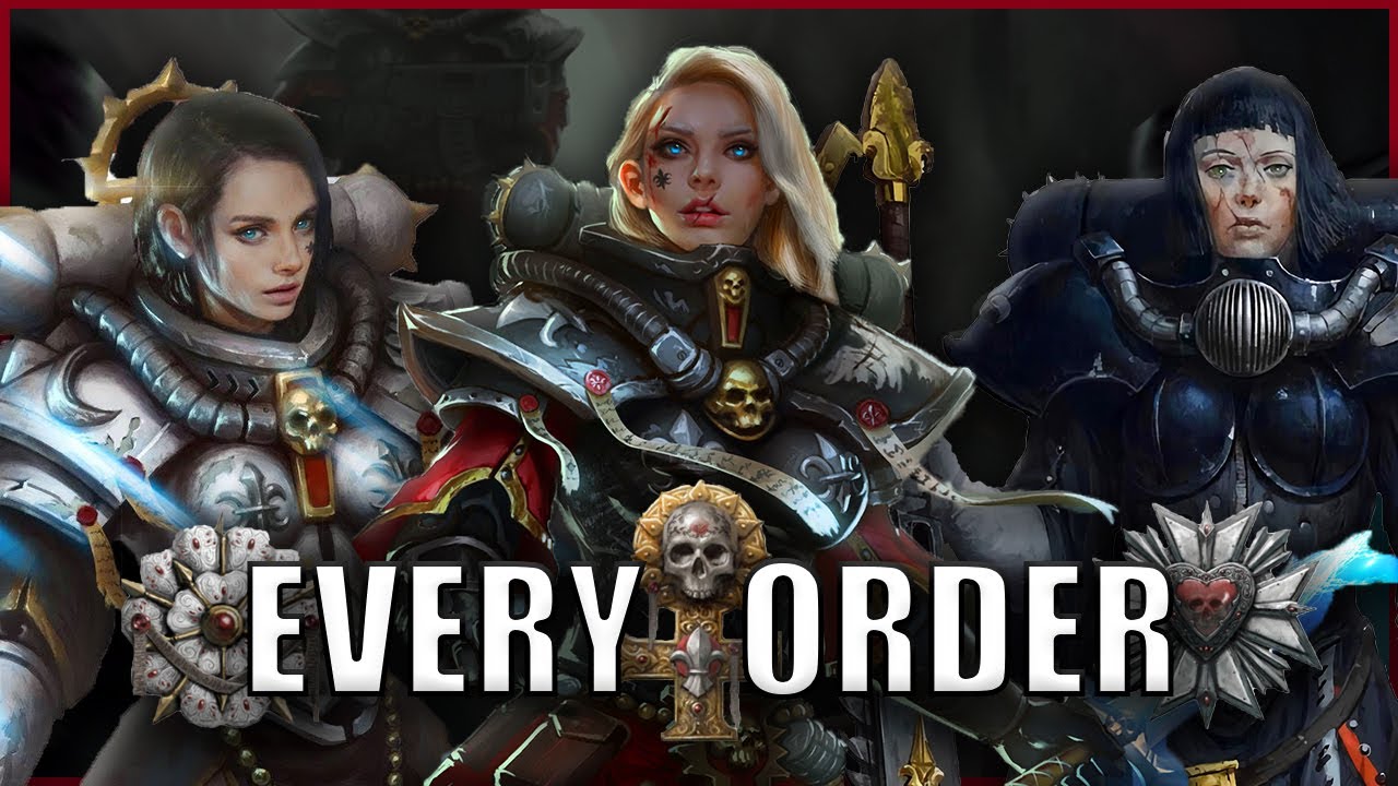 Every Single Sister of Battle Order EXPLAINED By An Australian | Warhammer 40k Lore