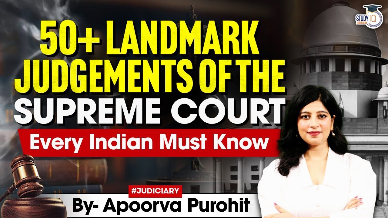 Landmark Judgement of Supreme Court | All State Judiciary | StudyIQ Judiciary