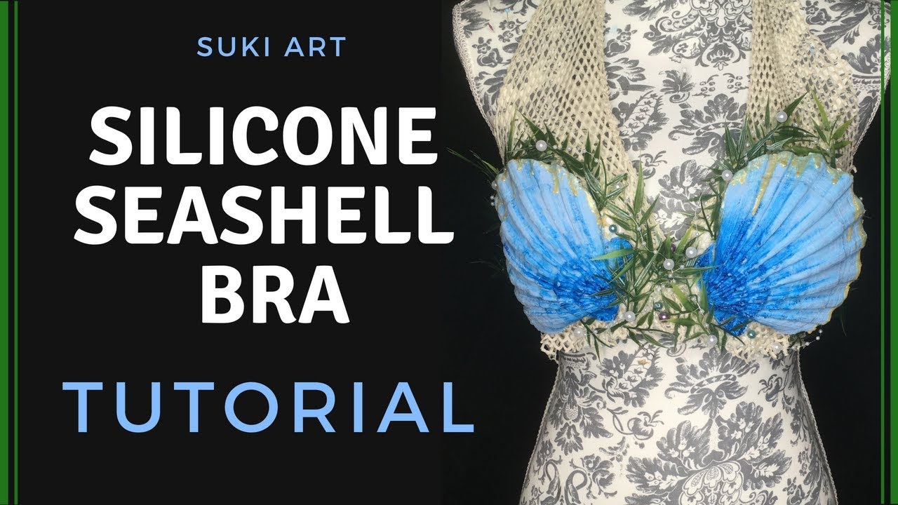🐚 DIY Silicone Mermaid Seashell Bra 🐚 | Tutorial | SuKi Art