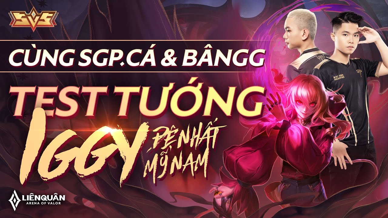Test tướng IGGY cùng SGP.Cá & Bângg | Kèo solo Danh Dự