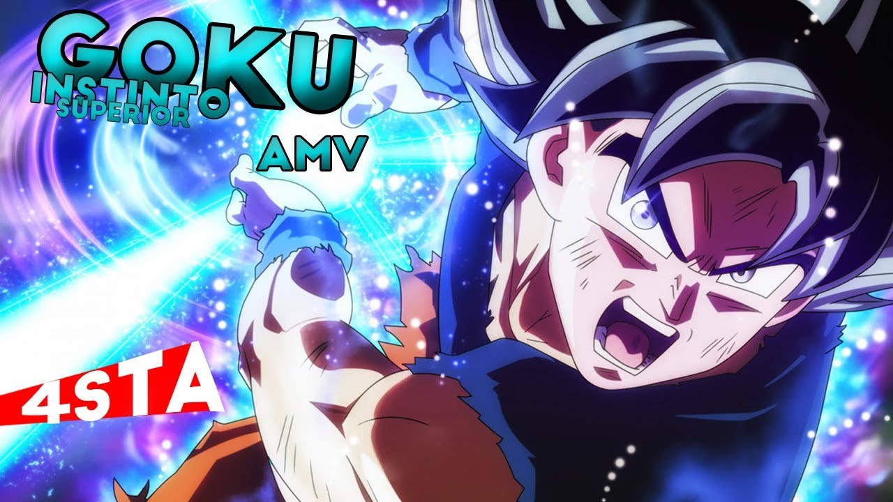 Goku Instinto Superior Completo [ AMV ] Dragon Ball super