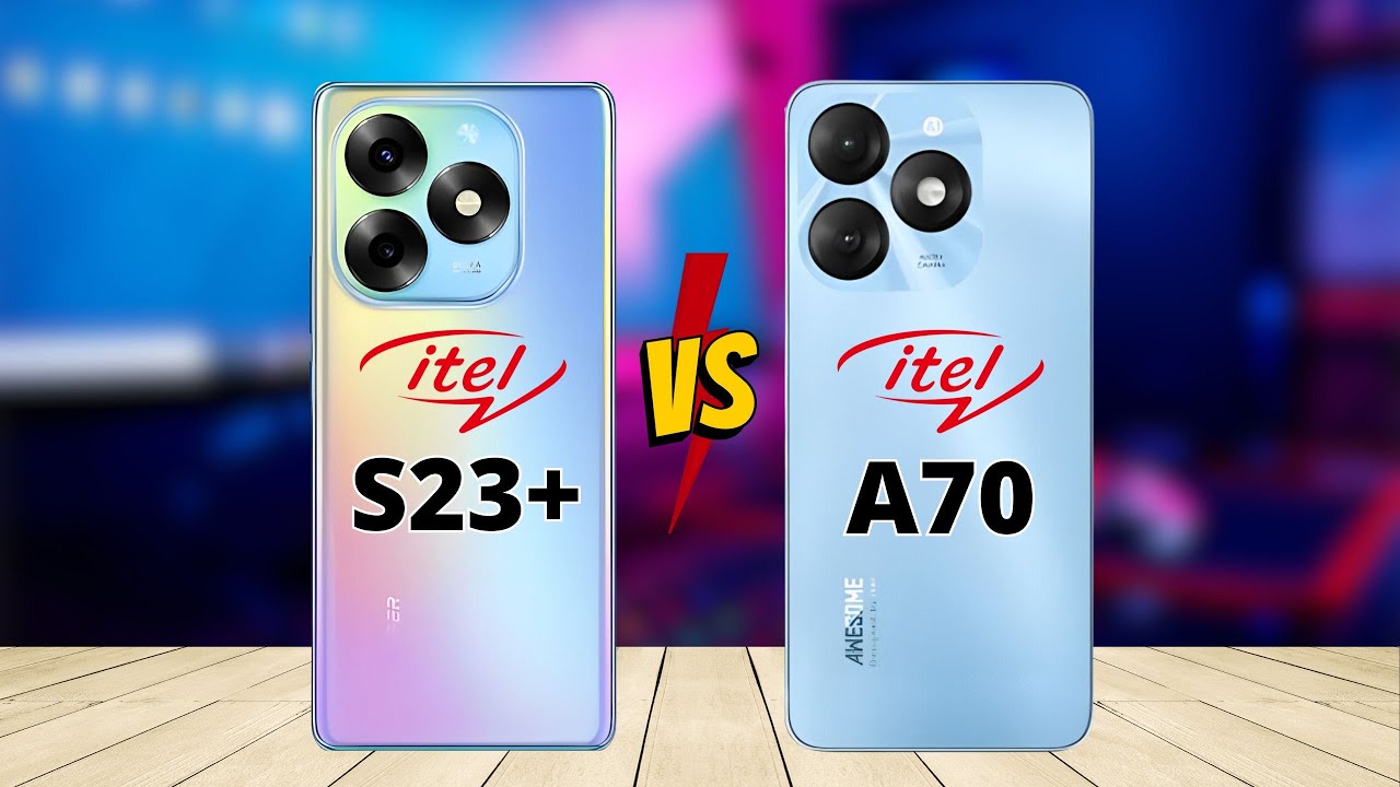 Itel S23 Plus vs Itel A70