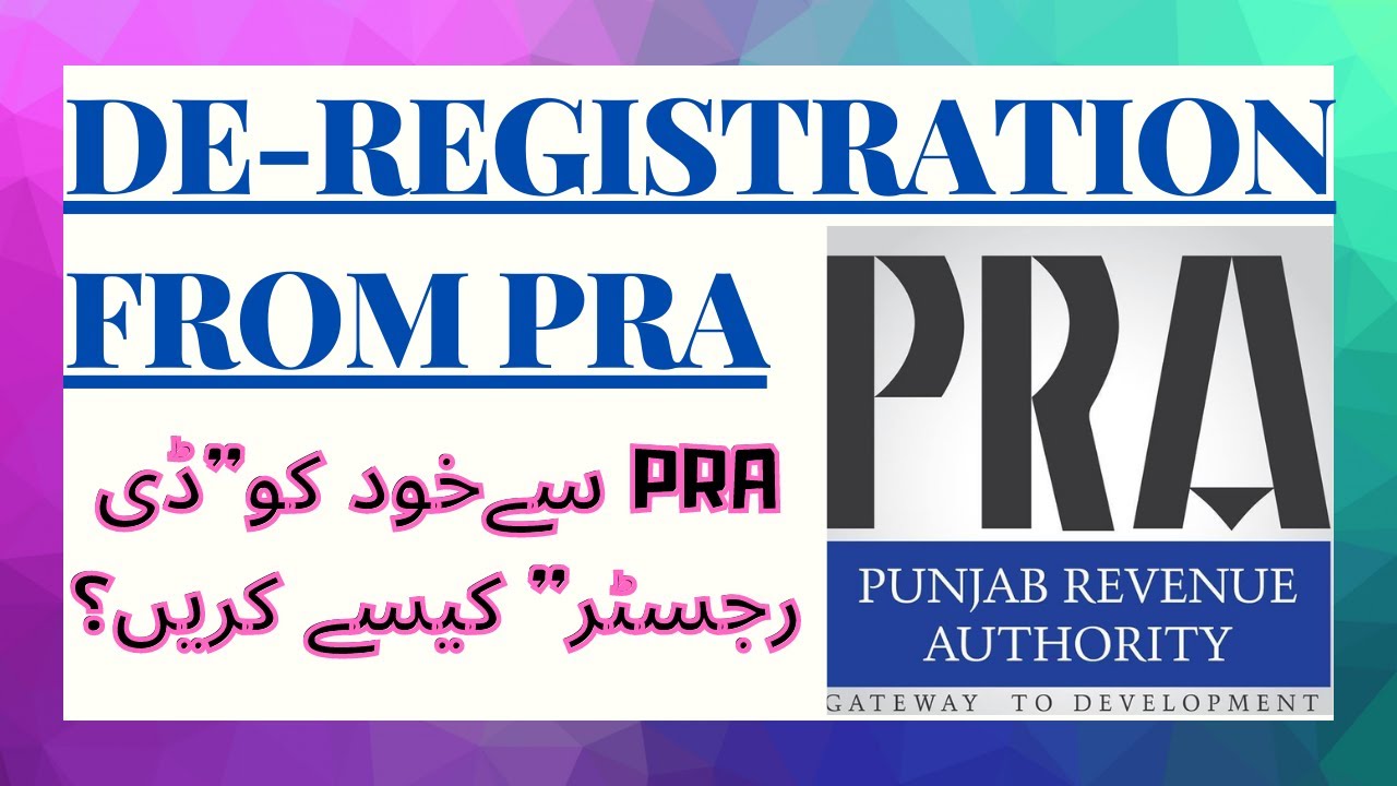 HOW TO DE-REGISTER YOURSELF FROM PRA - COMPLETE GUIDE AND REQUIREMENTS