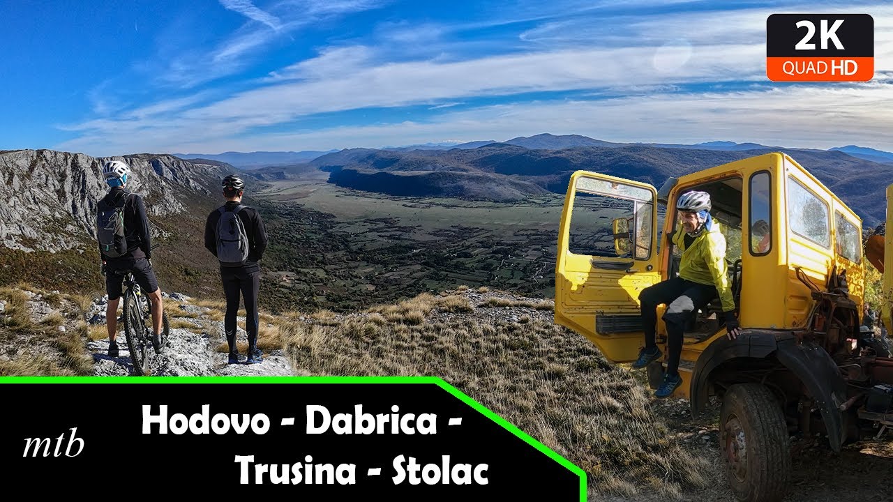 MTB: Hodovo - Dabrica - Trusina - Straževica - Stolac