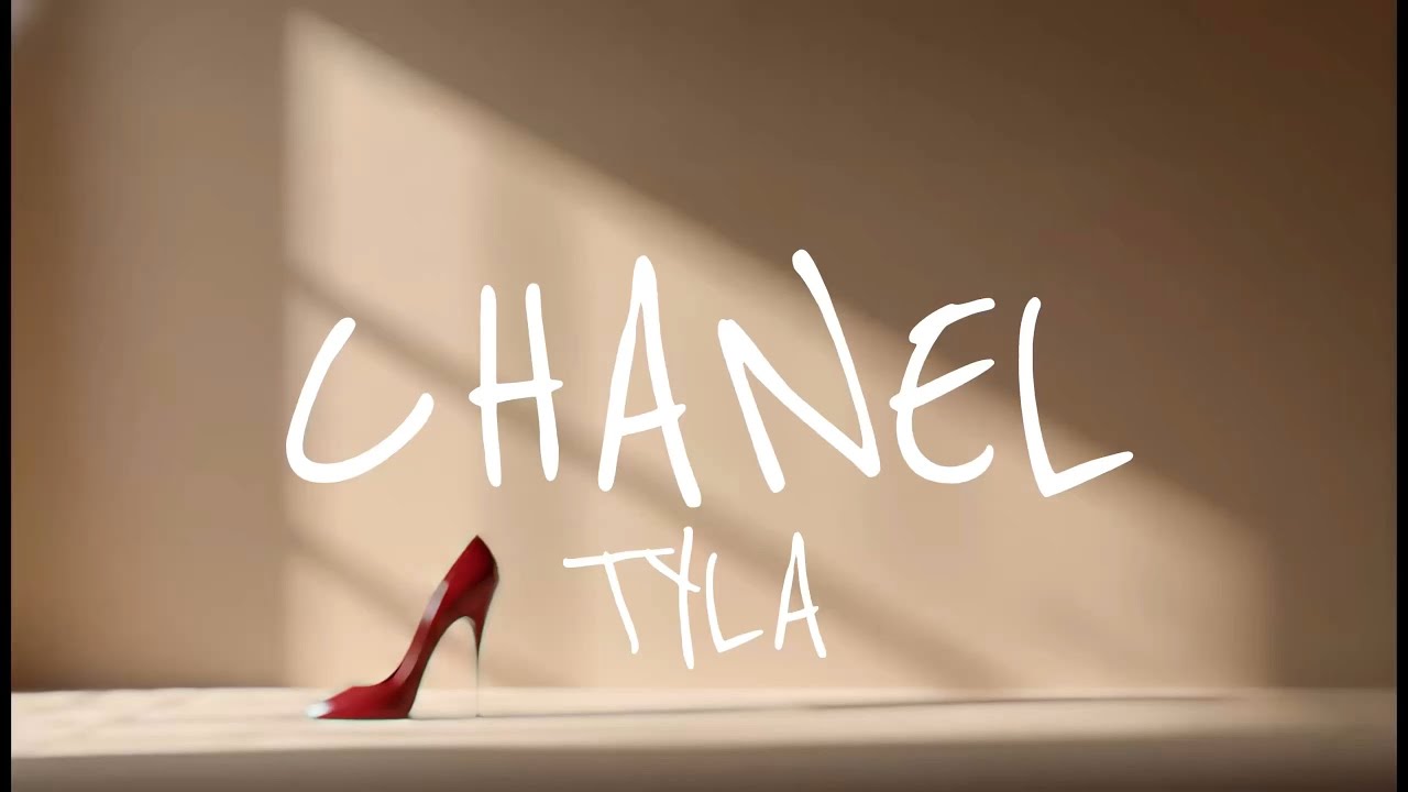 Tyla - CHANEL (Lyrics)