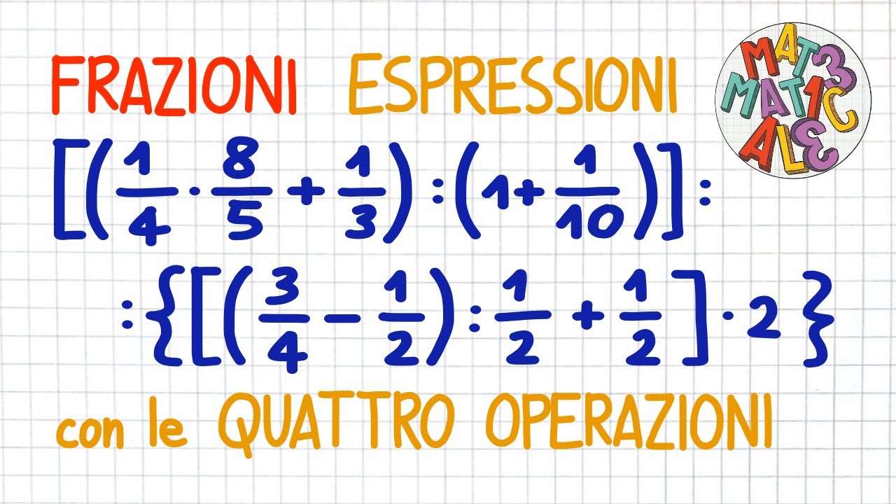 ESPRESSIONI con le quattro OPERAZIONI con le FRAZIONI _ FR25