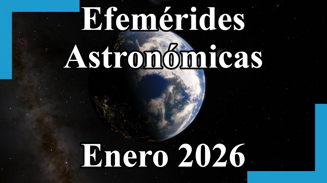 Efemérides Astronómicas Enero 2026