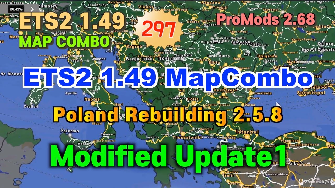 ETS2 1.49 MapCombo / Poland Rebuilding 2.5.8 / Modified Update1 / Euro Truck Simulator 2