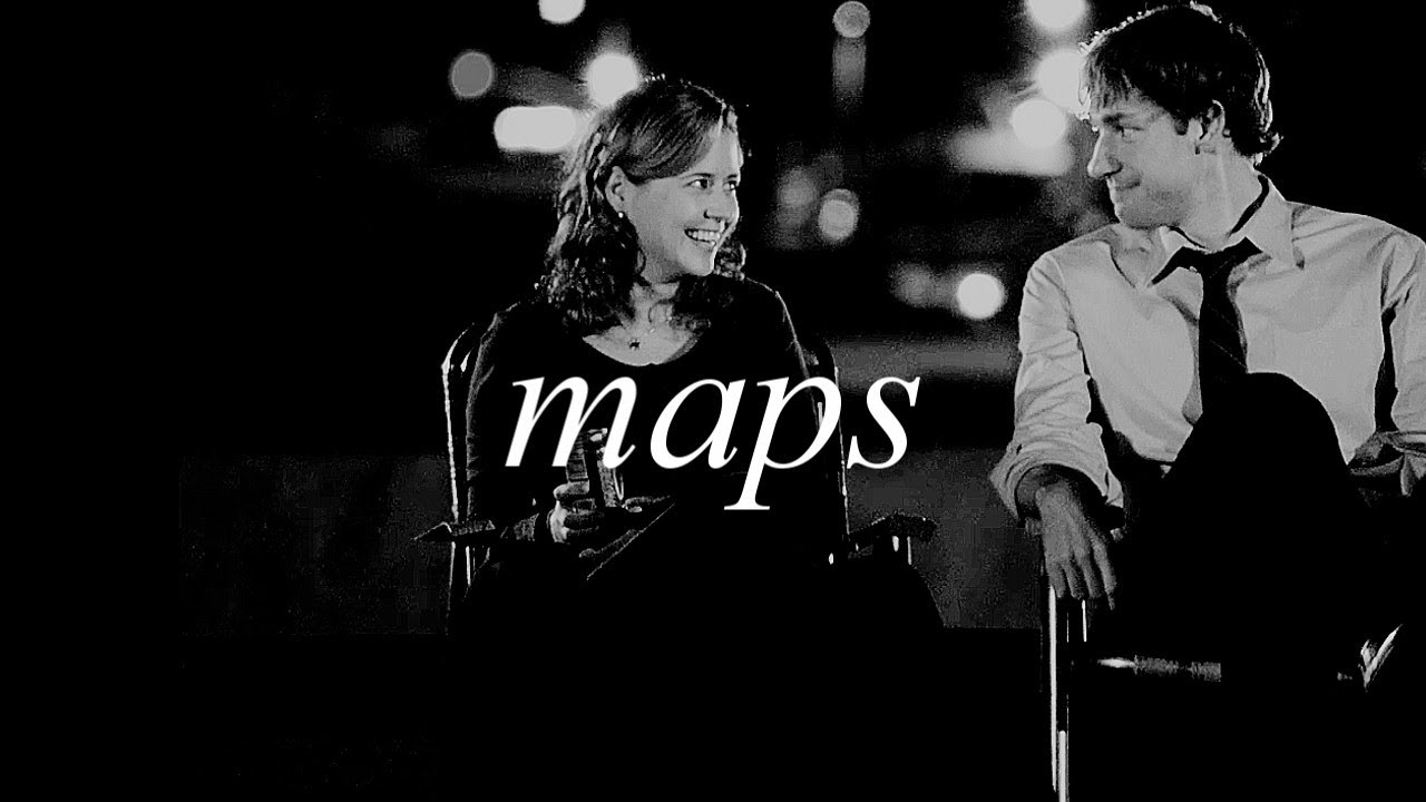 Maps (Jim/Pam)