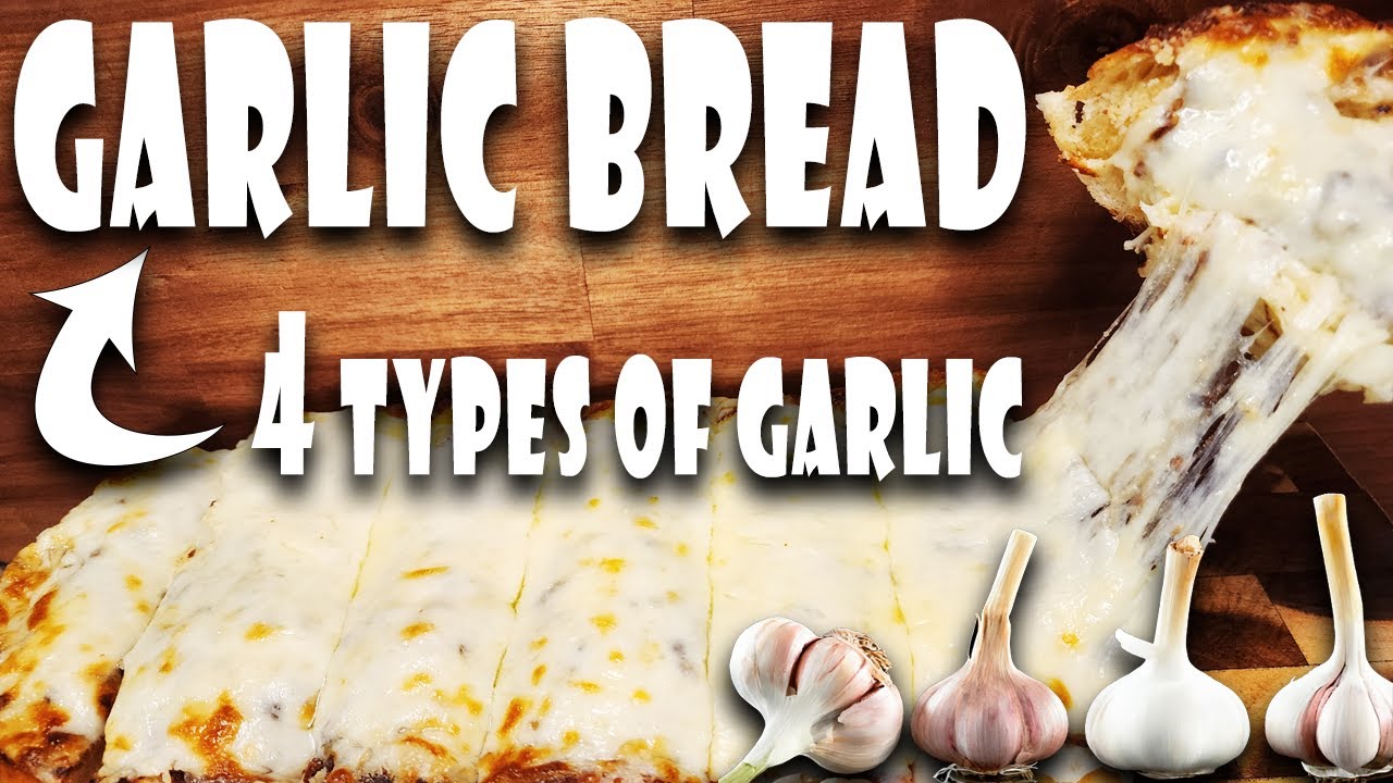 Garlic Bread Recipe with 4 Types of Garlic!