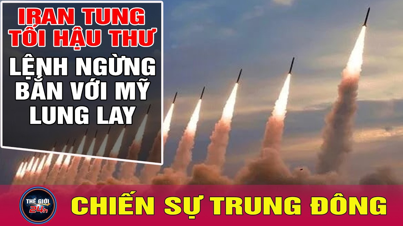 Tin tức thế giới 24h mới nhất ng&agrave;y 9/4: Iran tung tối hậu thư, lệnh ngừng bắn với Mỹ lung lay dữ dội