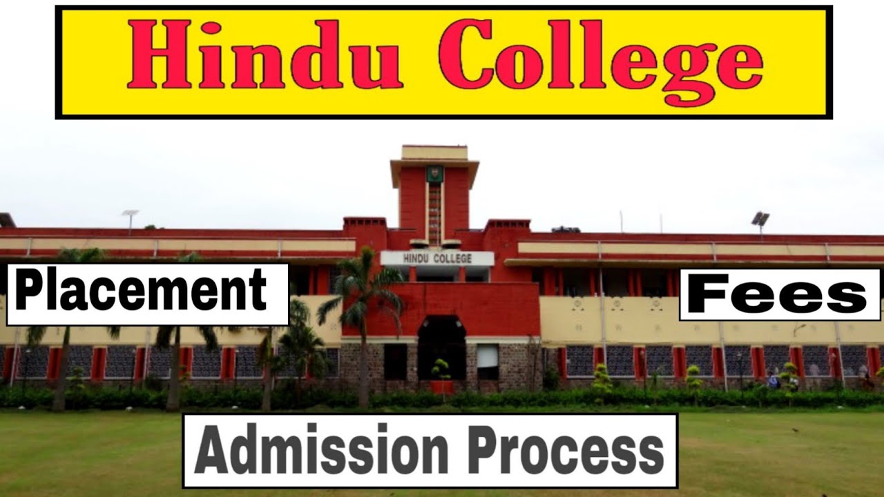 Hindu College admission process | courses | eligibility| knowducation