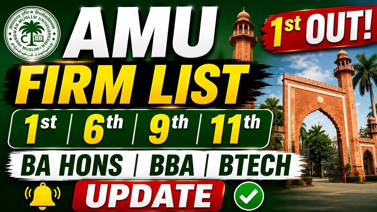 AMU Firm list 1st Out AMU Payment Process For Admission 2026 AMU Counseling Verified 