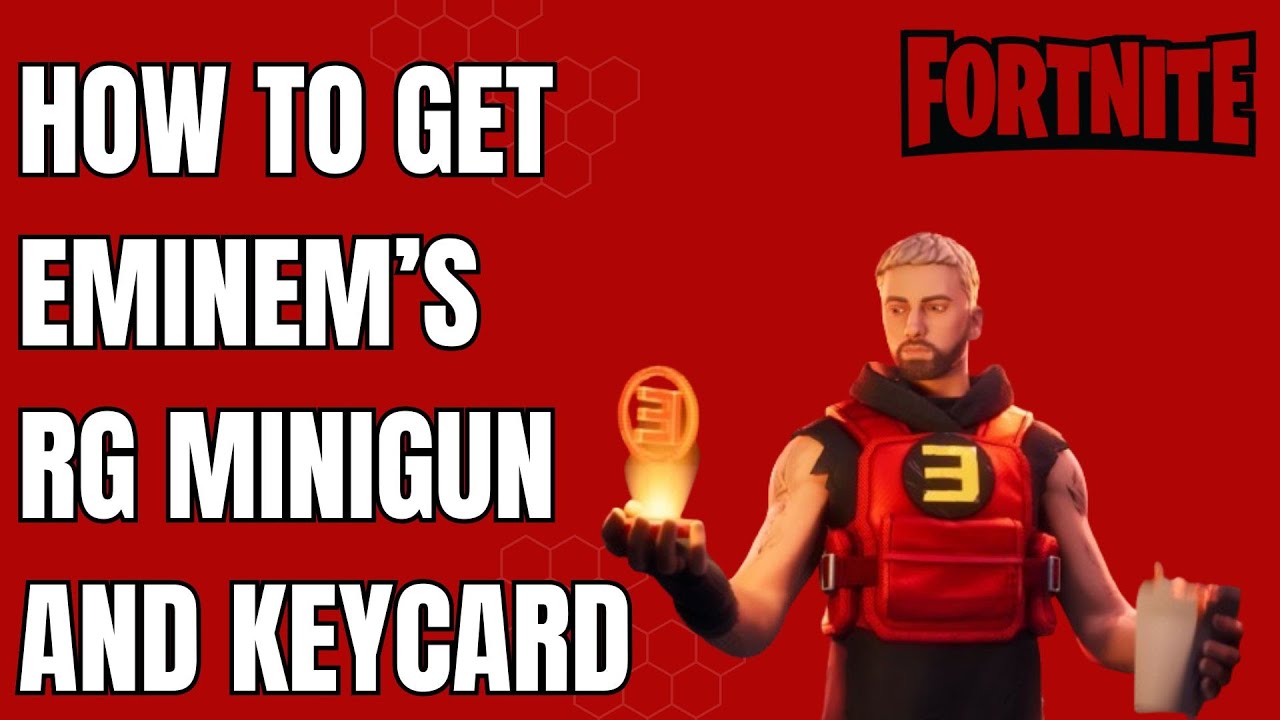 How to get Eminem's RG Minigun and Keycard in Fortnite Chapter 2 Remix | Where to find Eminem Boss