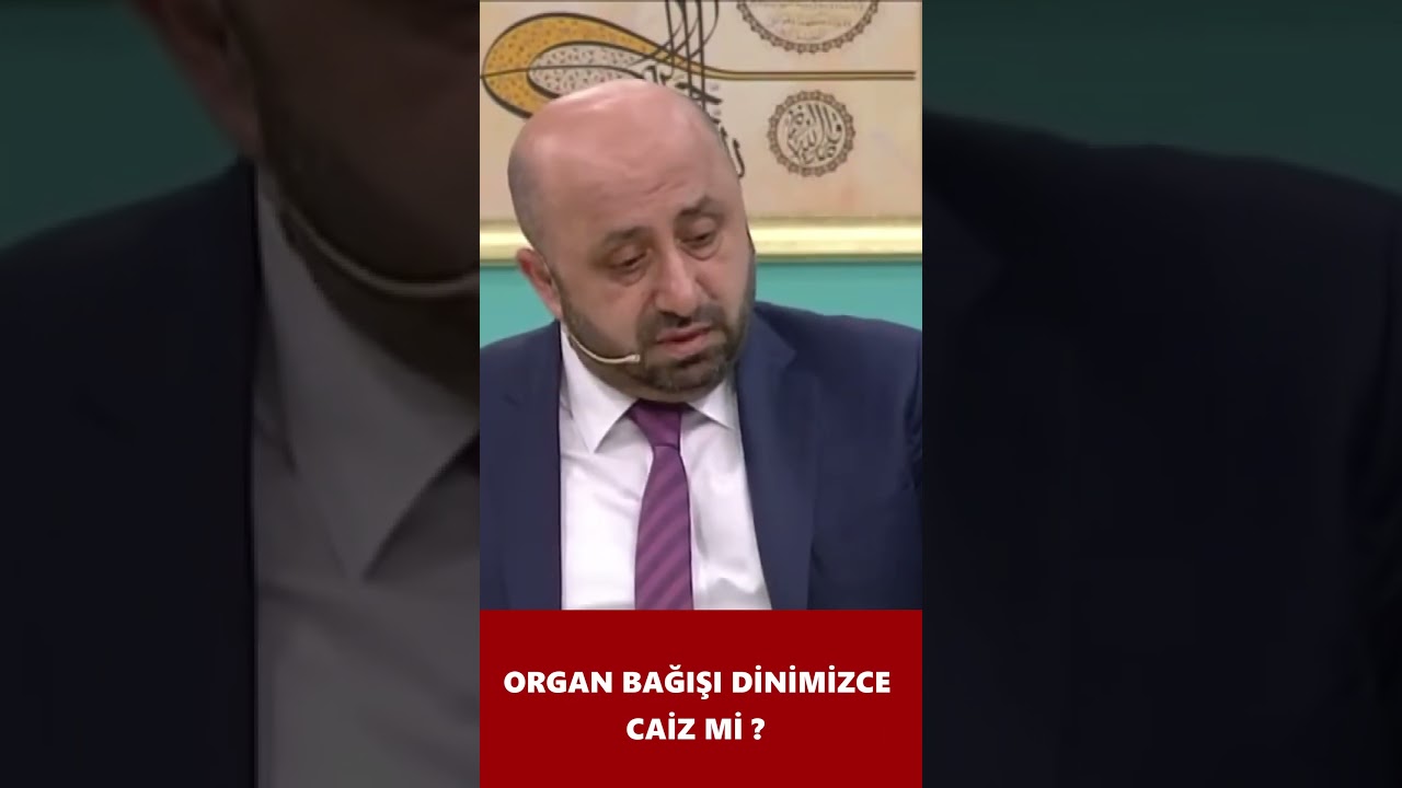 Organ Bağışı Dinimizce Caiz Mi? | &Ouml;mer D&ouml;ngeloğlu