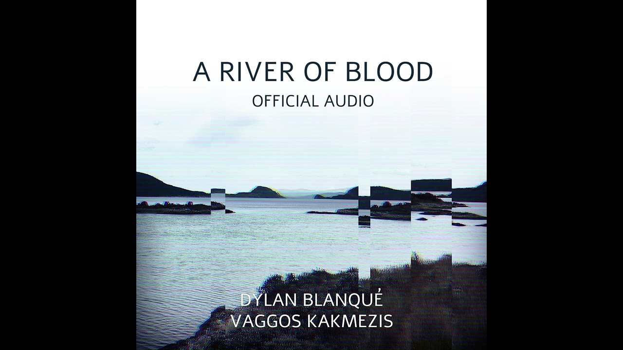 A River of Blood (Official Audio)