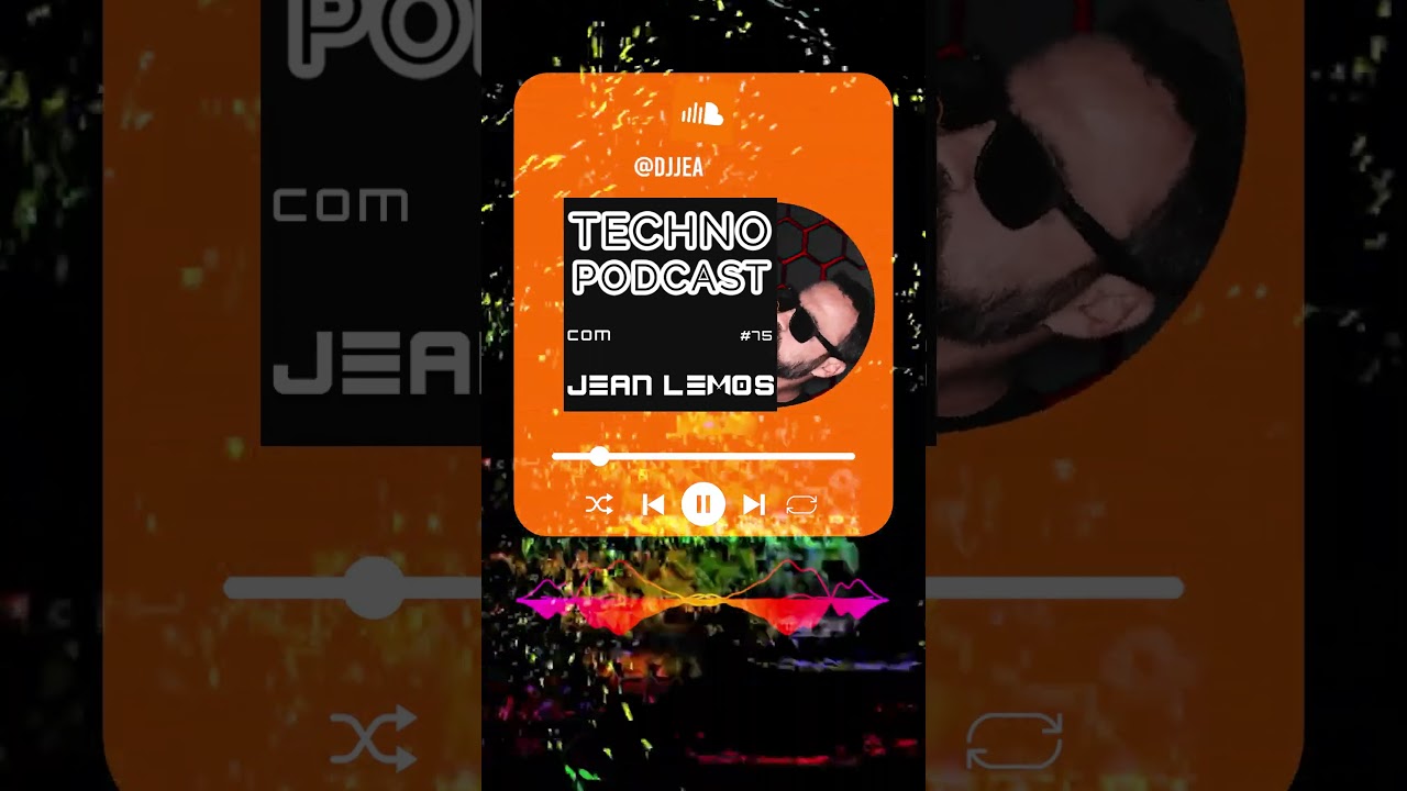 Techno Podcast By Jean Lemos #75 #techno #technopodcast #shorts #dj