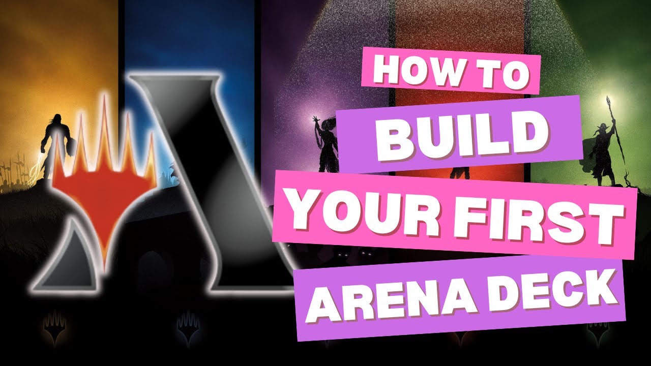 How to build your first Magic Arena deck in 2024 | Beginner&rsquo;s Guide
