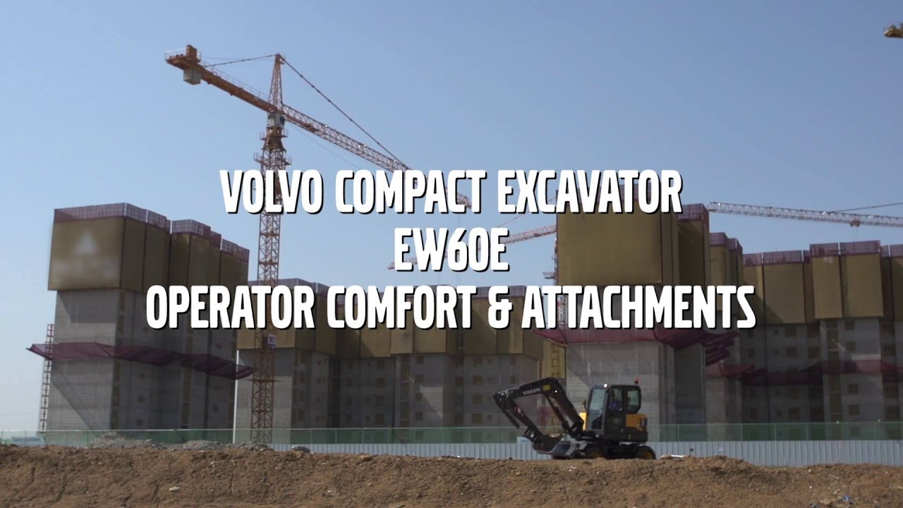 Volvo EW60E Compact excavator - Operator comfort