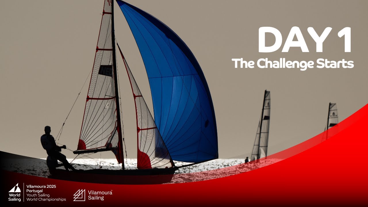 Youth Sailing World Championships | Day 1 Highlights⛵