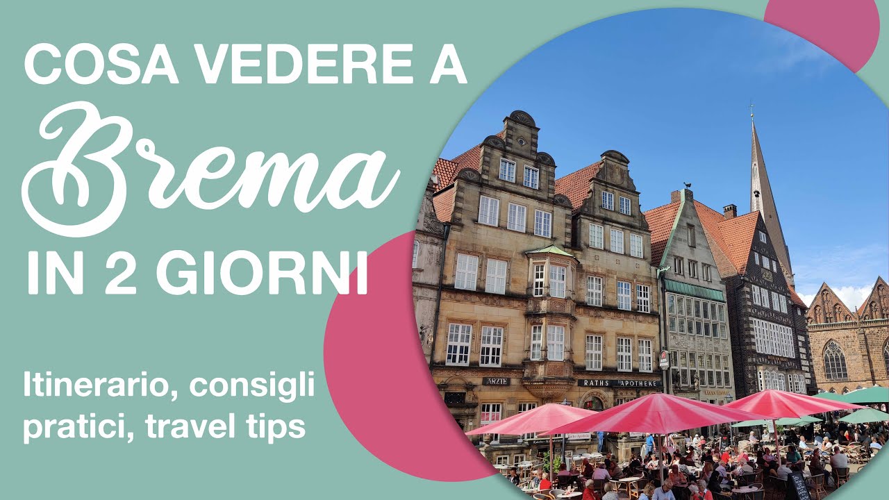 Cosa vedere a Brema in 2 giorni