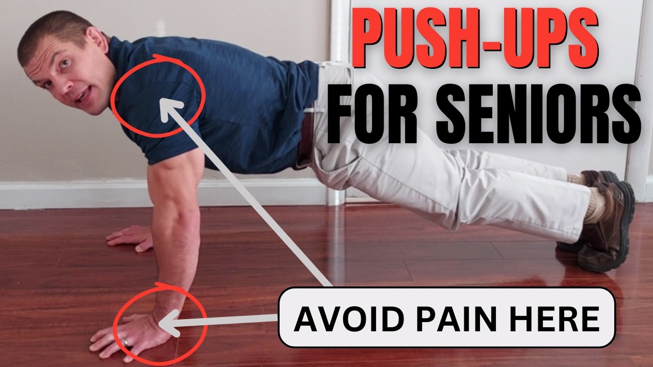 Push-Ups for Seniors: Build Strength without Shoulder or Wrist Pain