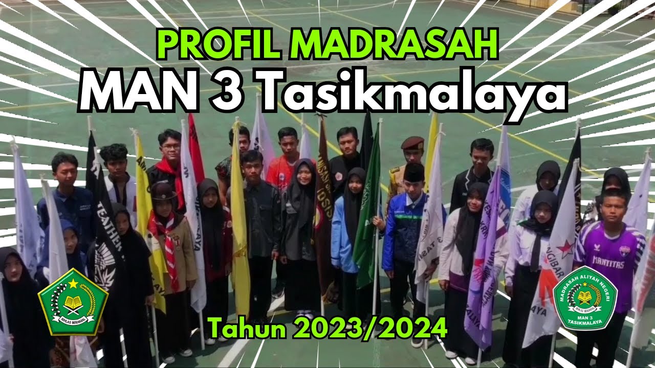 PROFIL MADRASAH MAN 3 Tasikmalaya 2023/2024