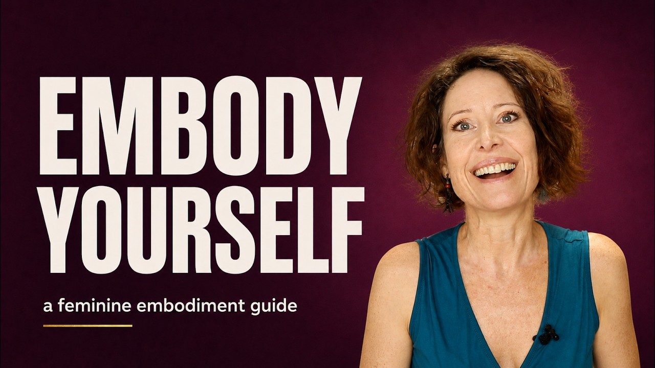 Becoming an Embodied Woman: Reclaiming Your Feminine Power and Authentic Self-Expression
