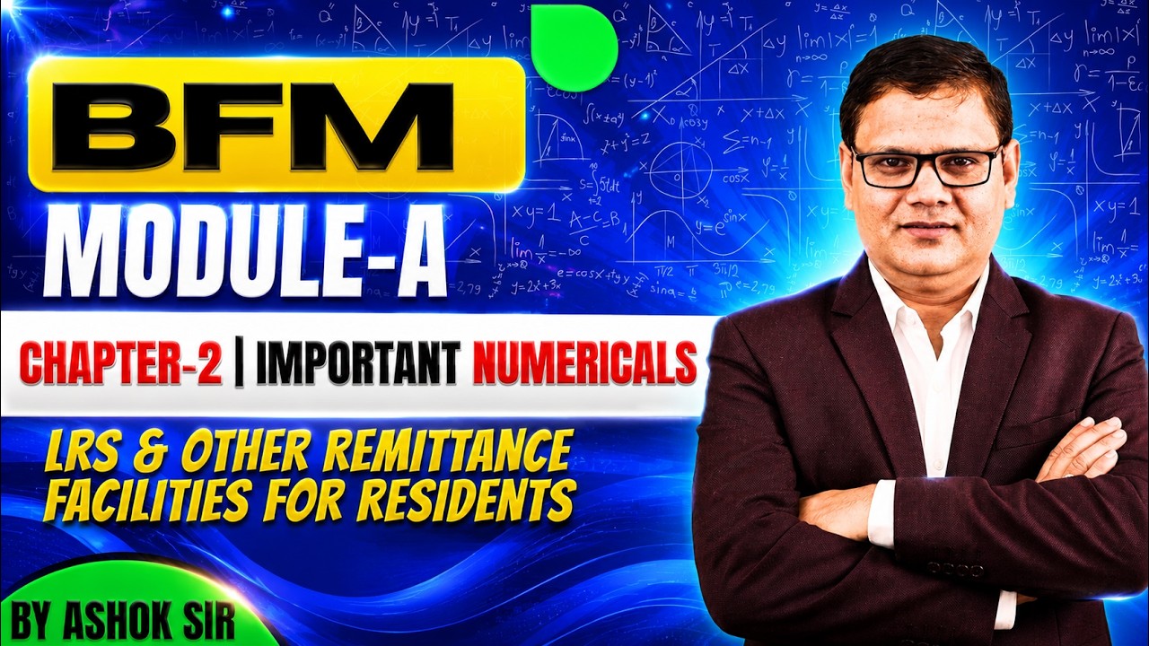 CAIIB Dec 2025 | BFM Chapter 2 Numerical Questions | LRS & Other Remittance Facilities For Residents