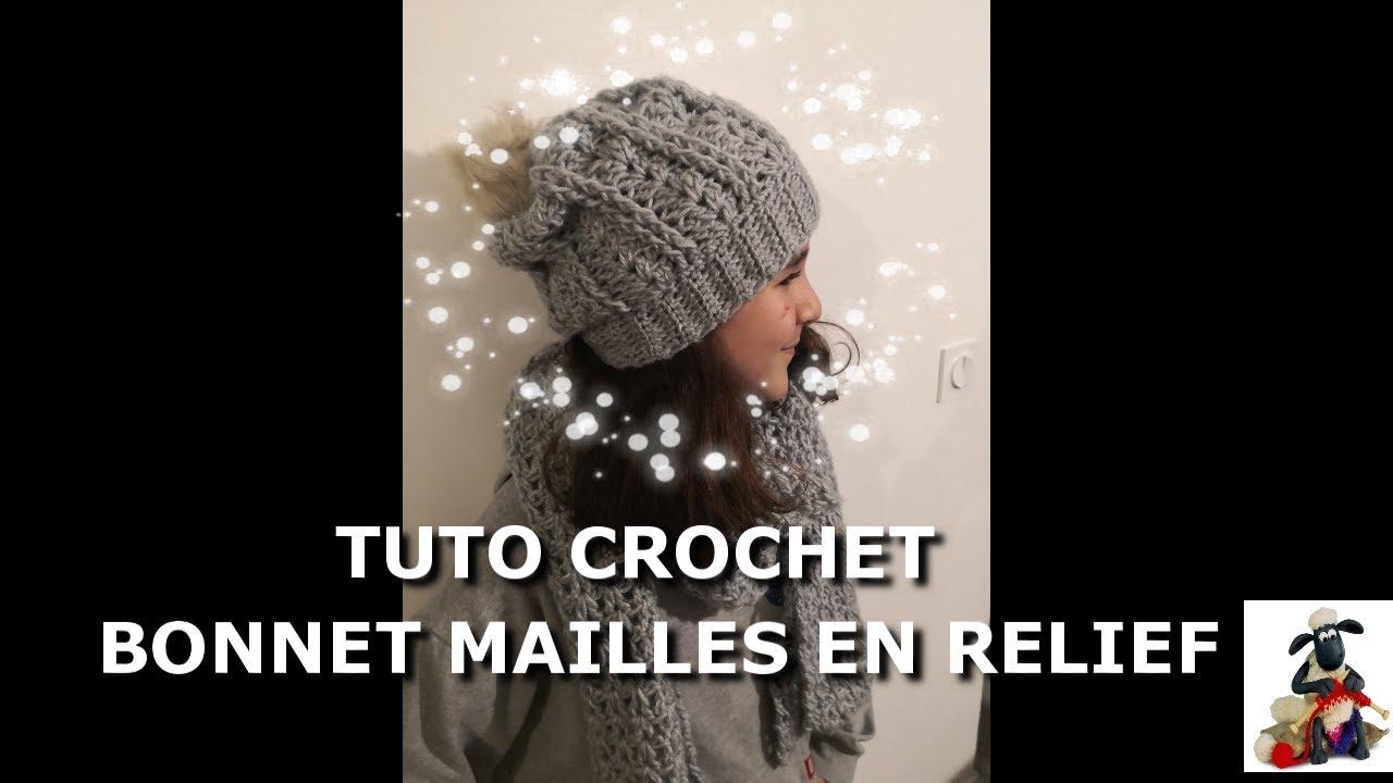 TUTO CROCHET - BONNET MAILLES EN RELIEF