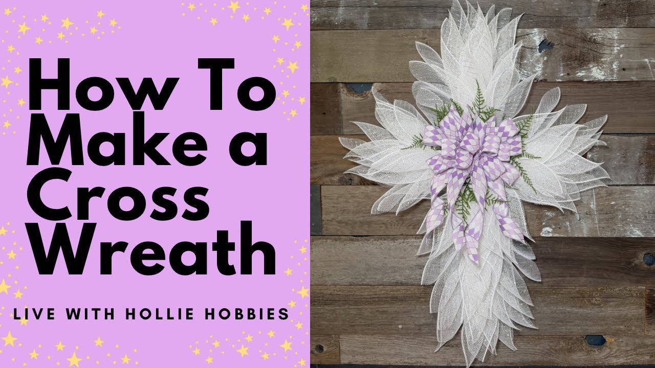 How To Make a Cross Wreath/ How To Make an Easter Wreath/ How To Make a Spring Wreathl