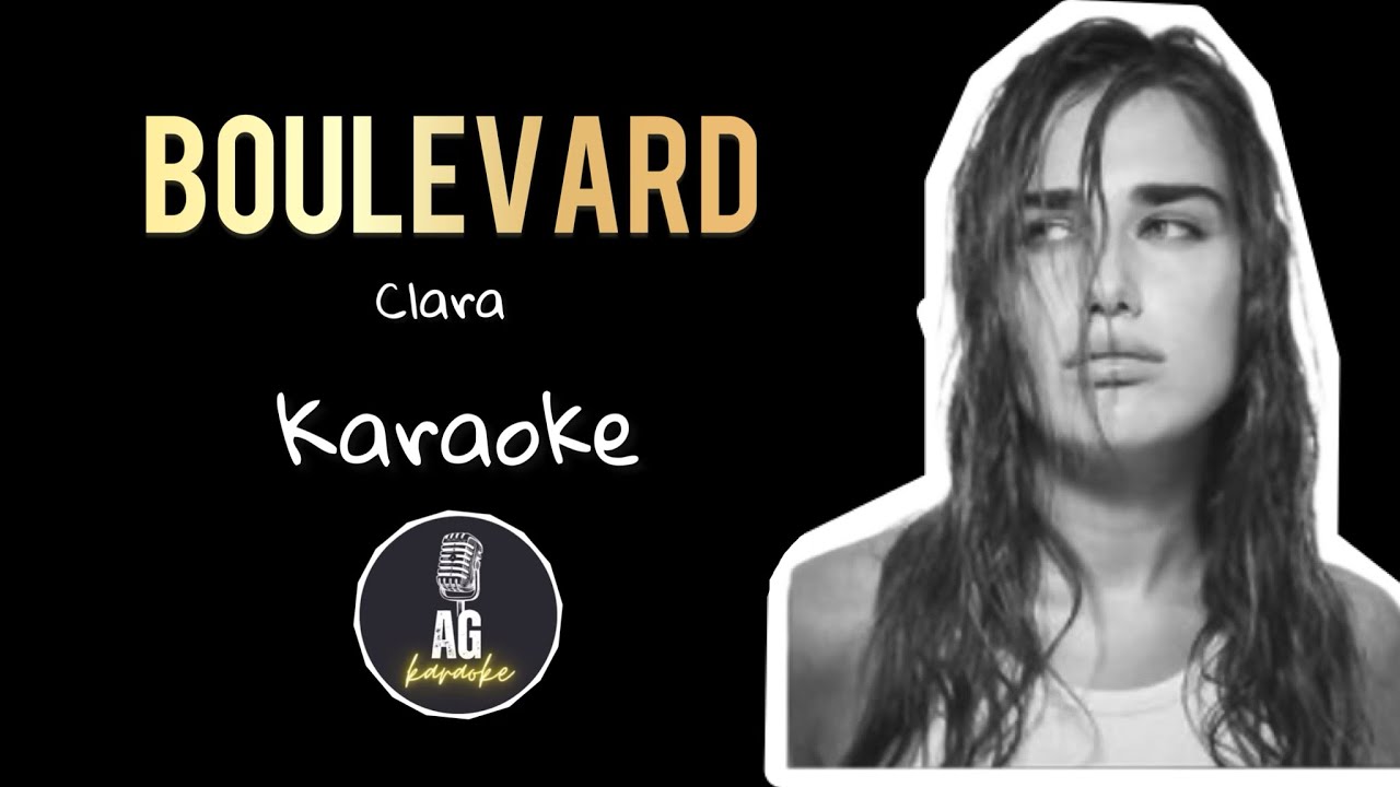 Boulevard - Clara - KARAOKE AG