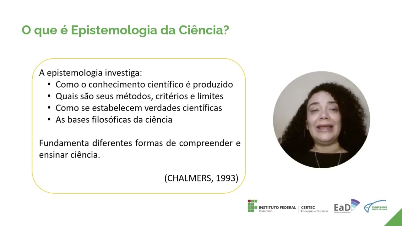 Unidade I - Aula 2: Ciência, conhecimento científico e ensino - Profa. Jackellyne Dutra