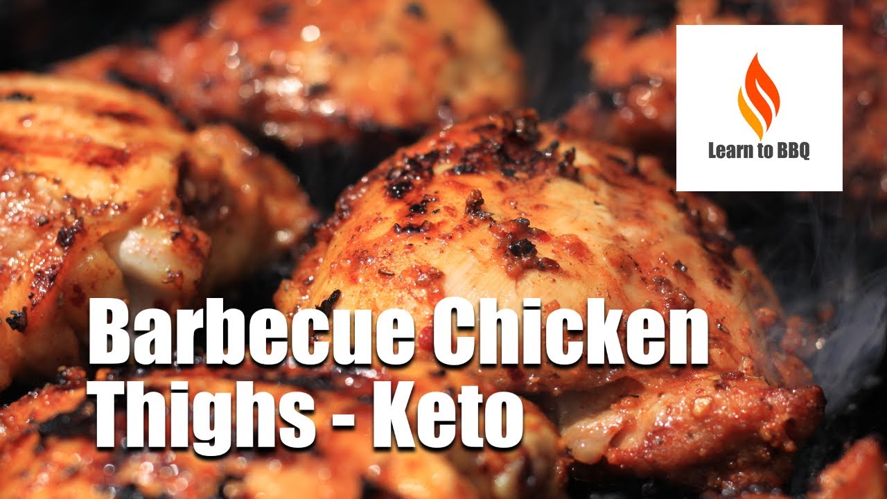 How To Make Perfect Barbecue Chicken Thighs Every Time!