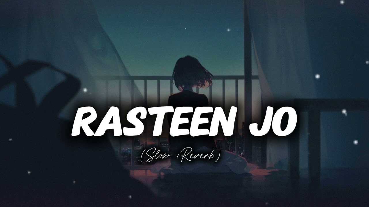 Rasteen Jo | Heart Touching Emotional Song | Sad Love Story | Soulful Hindi Melody