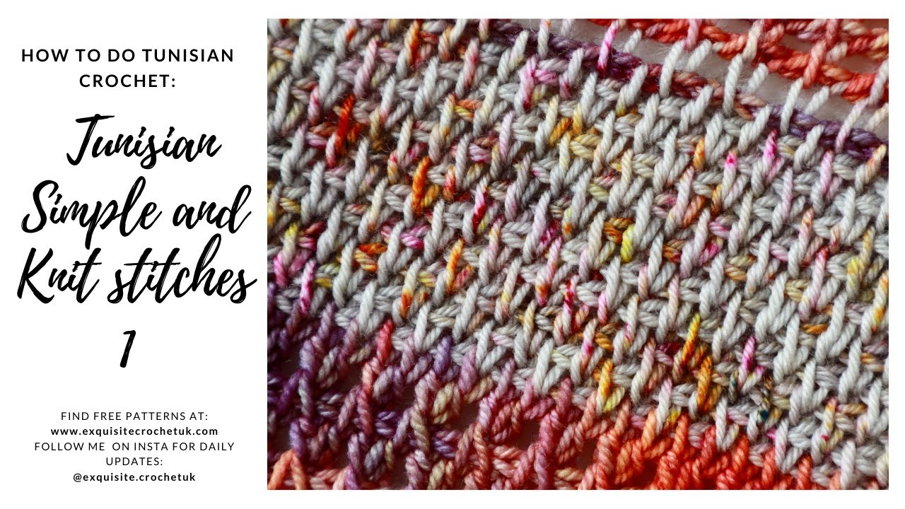 Tunisian crochet 101: Tunisian Knit and Simple Stitch 1