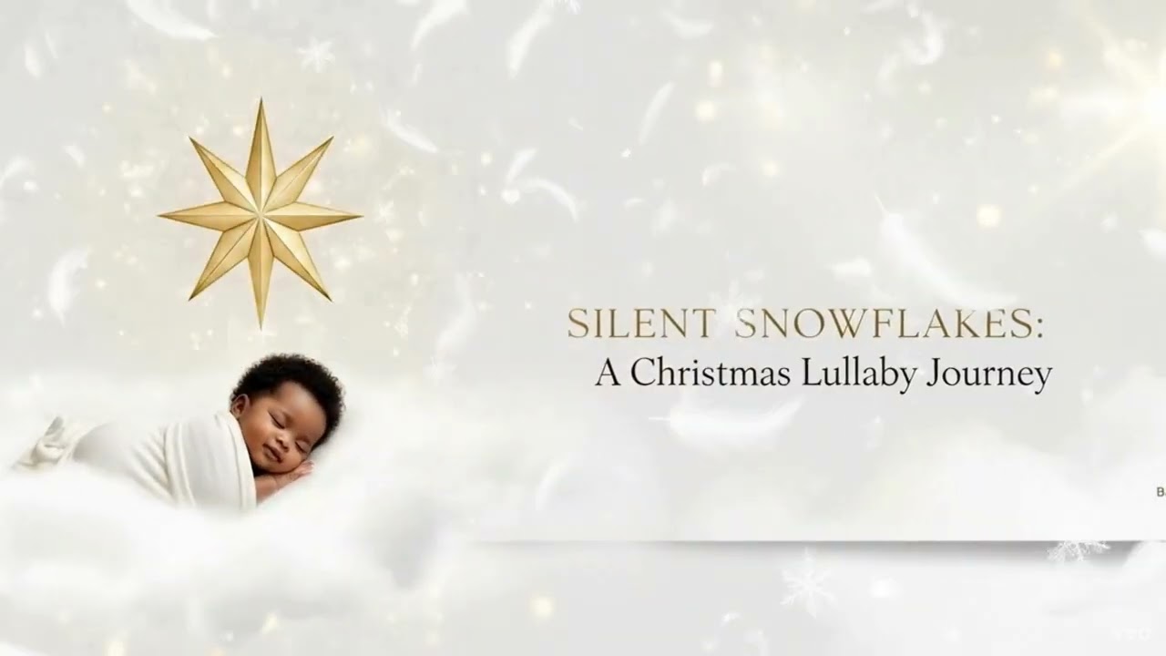 🎄✨ Welcome to “Silent Snowflakes – A Christmas Lullaby Journey”